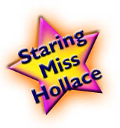 Staring Miss Hollace